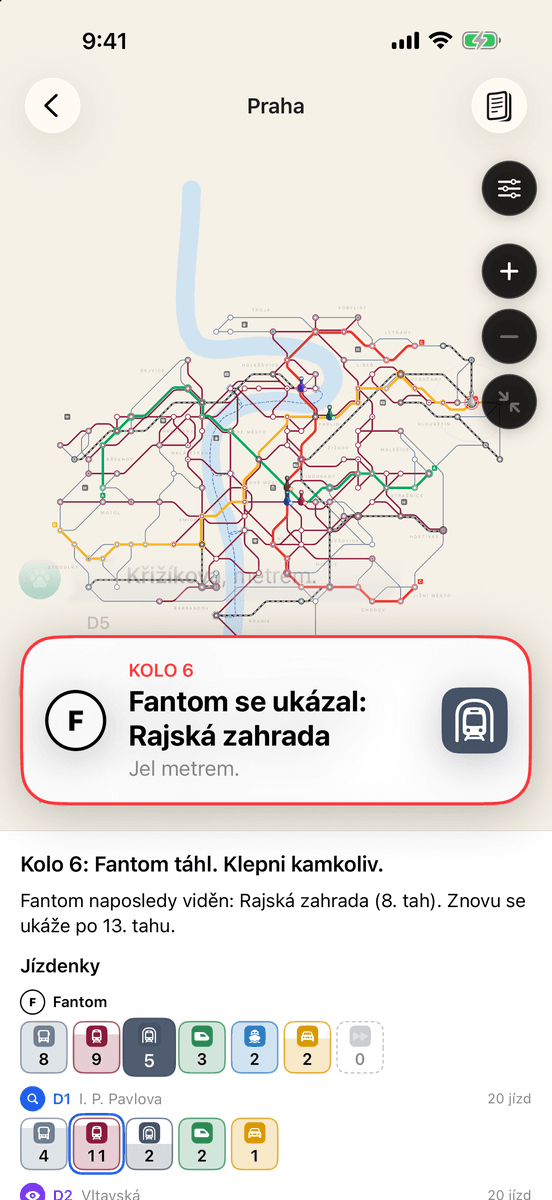 Round 6: the Phantom shows up at Rajská zahrada. He took the metro.